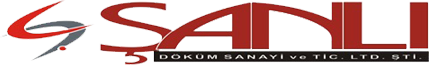 Şanlı Döküm Sanayi ve Ticaret Ltd. Şti.